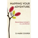 Mapping Your Adventure: Discovering Integrity in a Life Review