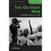 The Outpost War: The U.S. Marine Corps in Korea, Volume I: 1952