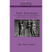 The Dharma: Or, the Religion of Enlightenment: An Exploration of Buddhism