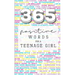 365: Positive Words for a Teenage Girl