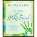 Thank Your Wicked Parents: Blessings from a Difficult Childhood