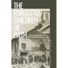 The Forgotten Children of Bath: Media and Memory of the Bath School Bombing of 1927