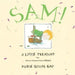 Sam!: A Little Treasury