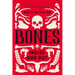 Bones: Inside and Out