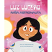 Luz Lucero, Niña Astronauta