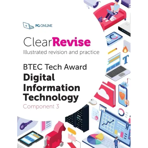 ClearRevise BTEC Tech Award Digital Information Technology Component 3