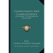 Clairvoyance And Claireaudience: According To Rosicrucian Philosophy