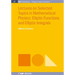 Lectures on Selected Topics in Mathematical Physics: Elliptic Functions and Elliptic Integrals
