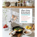 The Tiny Kitchen Cookbook: Strategies and Recipes for Creating Amazing Meals in Small Spaces
