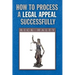 How to Process a Legal Appeal Successfully