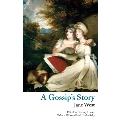 A Gossip's Story (Valancourt Classics)
