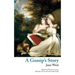 A Gossip's Story (Valancourt Classics)