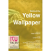 Behind the Yellow Wallpaper: New Tales of Madness