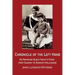 Chronicle of the Left Hand: An American Black Family's Story from Slavery to Russia's Hollywood