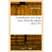 Conseils pour vivre long-tems. Nouvelle édition