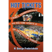 Hot Tickets: Crimes, Championships and Big Time Sports at the University of Kansas