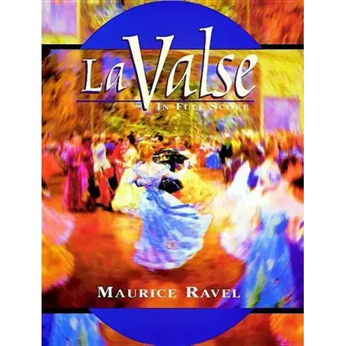 La Valse in Full Score