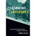 Consuming Landscapes: What We See When We Drive and Why It Matters