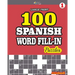 100 SPANISH WORD FILL-IN Puzzles LARGE PRINT