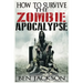 How To Survive The Zombie Apocalypse