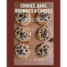 Cookies, Bars, Brownies & Candies: Southern Collection of Favorite Homemade Goodies!