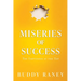 Miseries of Success: The Emptiness at the Top