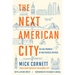The Next American City: The Big Promise of Our Midsize Metros