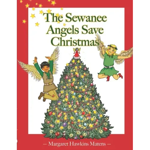 The Sewanee Angels Save Christmas