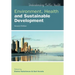 Environment, Health and Sustainable Development, 2nd Edition