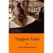 Trappist Tales