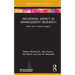 Delivering Impact in Management Research: When Does It Really Happen?