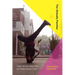 The Globally Familiar: Digital Hip Hop, Masculinity, and Urban Space in Delhi