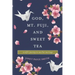 God, Mt. Fuji, and Sweet Tea: A Wife's Journey to Save Her Marriage