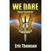 We Dare