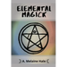 Elemental Magick