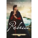 Rebecca: Volume 3