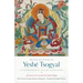 The Life and Visions of Yeshé Tsogyal: The Autobiography of the Great Wisdom Queen