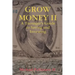 Grow Money II - A Teenager's Guide to Saving and Investing