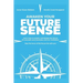 Awaken Your Future Sense