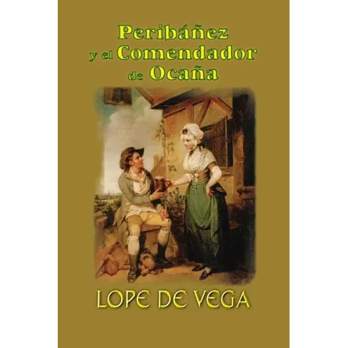 Peribáñez y el comendador de Ocaña