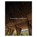 Vo Trong Nghia: Building Nature: Green/Bamboo