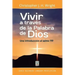 Vivir a Través de la Palabra de Dios