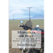 Mongolia or Bust: A round-the-world motorcycle misadventure