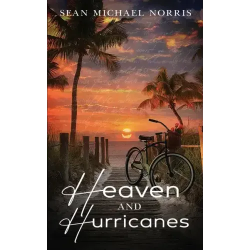 Heaven and Hurricanes