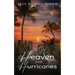 Heaven and Hurricanes