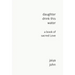 Daughter Drink This Water: A Book of Sacred Love