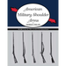 American Military Shoulder Arms, Volume II: From the 1790s to the End of the Flintlock Period