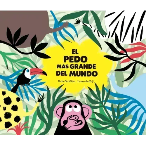 El Pedo Màs Grande del Mundo