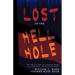 Lost in the Hell Hole