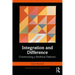 Integration and Difference: Constructing a Mythical Dialectic
